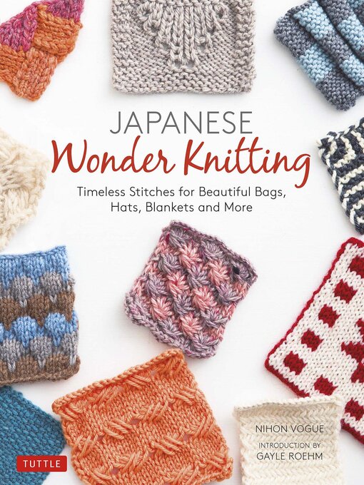 Title details for Japanese Wonder Knitting by Nihon Vogue - Available